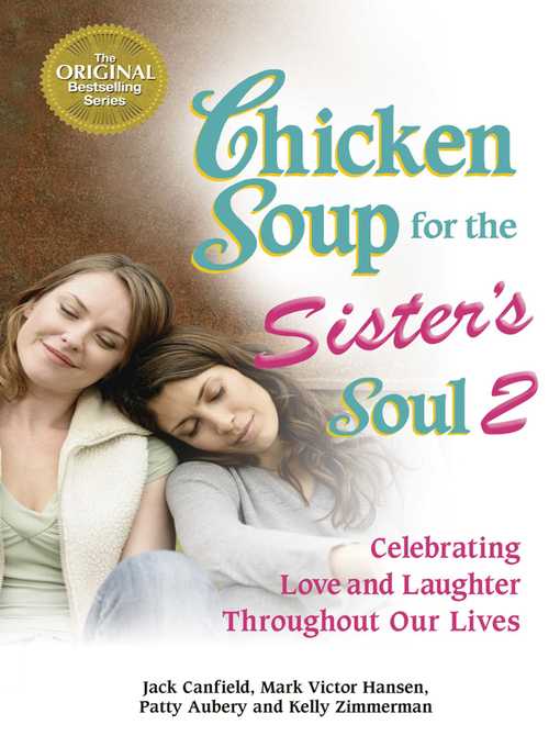 Cover image for Chicken Soup for the Sister's Soul 2
